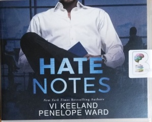 Hate Notes written by Vi Keeland and Penelope Ward performed by Sebastian York and Lynn Barrington on CD (Unabridged)